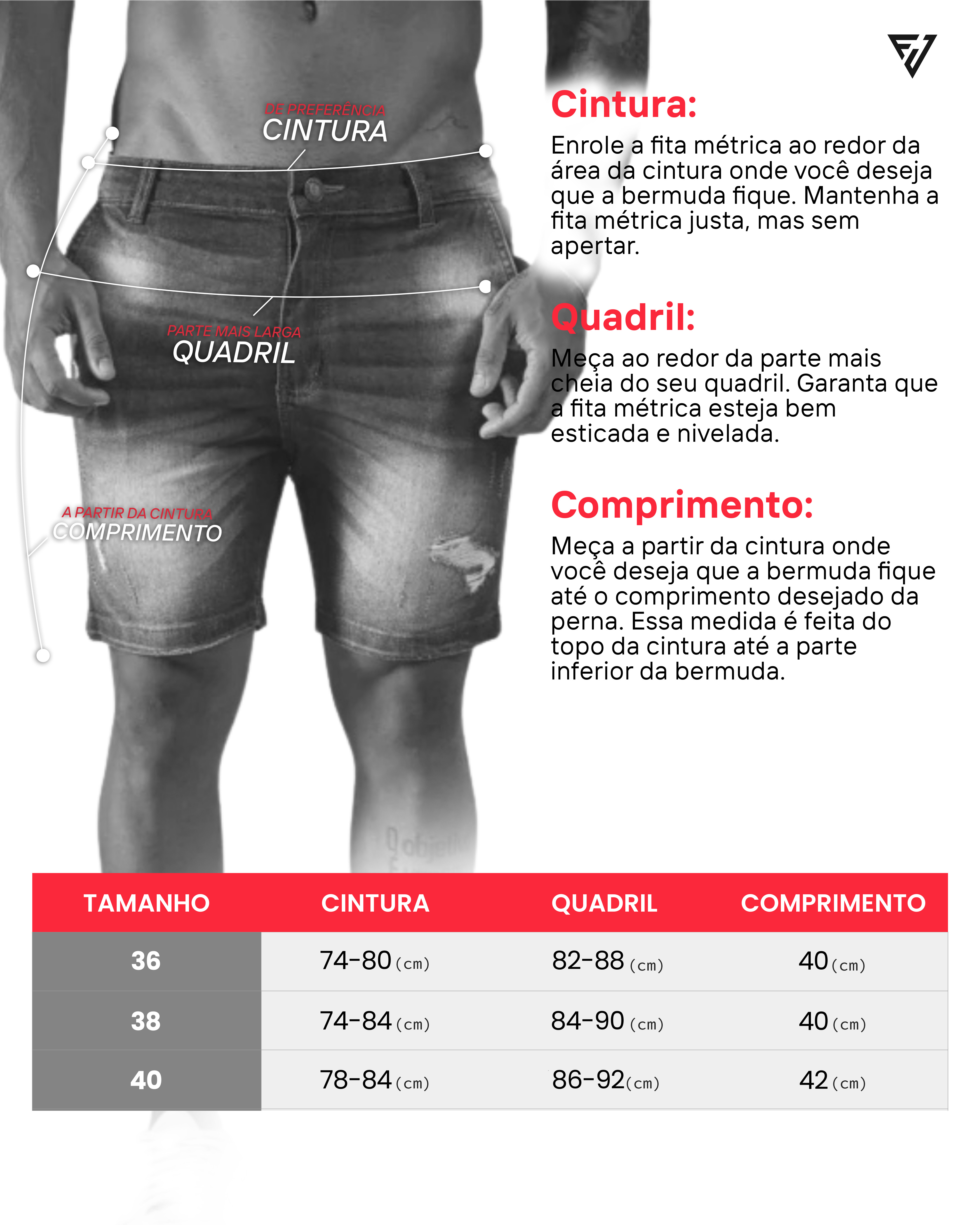 Tabela de medidas bermuda slim jeans